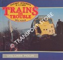 Book cover of Trains in Trouble - Railway Accidents in Pictures  by TREVENA, Arthur; HOOLE, Ken & EARNSHAW, Alan 